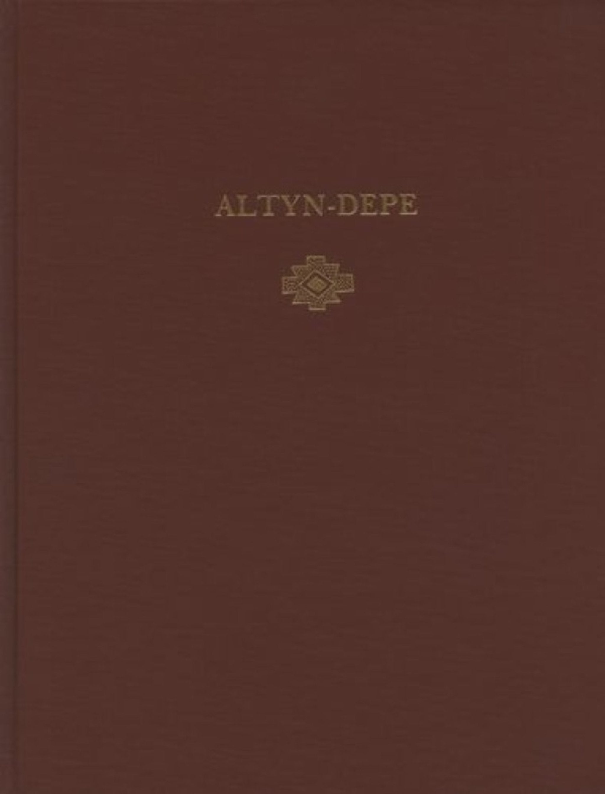 Cover image for Altyn-Depe ISBN 9780934718547